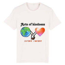 Load image into Gallery viewer, Acts of Kindness Organic Cotton Tee.
